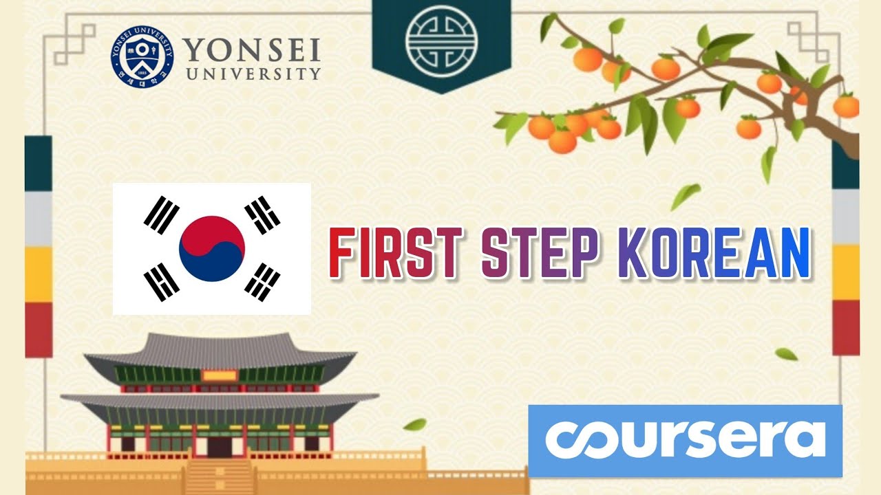 Course [First Step Korean] by Coursera WUZZUF]